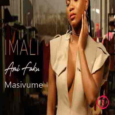 Ami Faku Masivume mp3 download