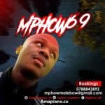 Mphow 69 - Room 6ixty9ine Vol 003 Mix Download Amapiano.co