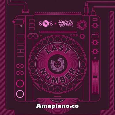 SOS & Limpopo Rhythm - Last Number Amapiano.co