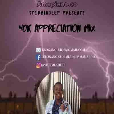 StormLaDeep – 2HR 40k appreciation Mix