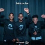 The Squad Tall Arse Tee Mp3 Download