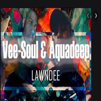 Vee-Soul & Aquadeep – Lawndee