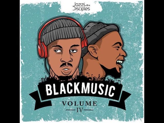 JazziDisciples Black Music Vol 6 Mp3 Download
