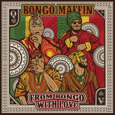 ALBUM: Bongo Maffin – From Bongo With Love