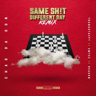 Chad Da Don – Same Shit Different Day (Remix) Ft. Emtee, YoungstaCPT & Reason mp3 download