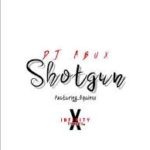 DJ Abux – Shotgun Ft. Equinox Mp3 download