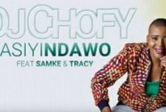 DJ Chofy – Asiyindawo Ft. Samke & Tracy mp3 downbload