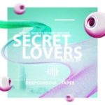 DJ Expertise & Mlu Ma Keys – Secret Lovers (Tapes Back2Soul Remix) mp3 download