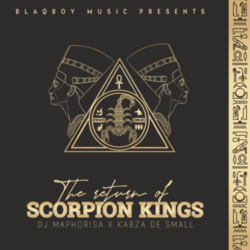 Album: Kabza De Small & DJ Maphorisa – The Return of Scorpion Kings