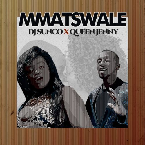 DJ Sunco & Queen Jenny – Koko Mmatswale mp3 download