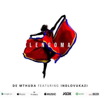 De Mthuda – Lengoma Ft. Indlovukazi mp3 download