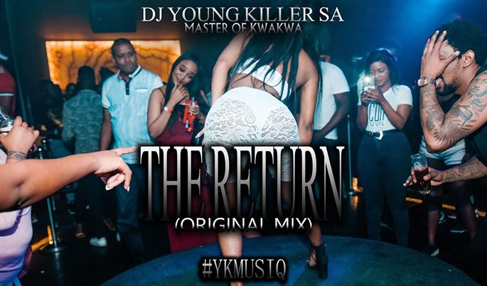 Dj young killer SA – The Return (Islolo) mp3 download