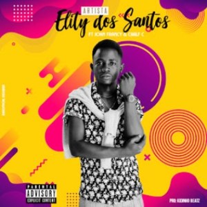 Elite dos Santos – Artista Ft. John Francy & Caalf C mp3 download