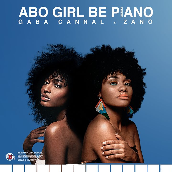 Gaba Cannal – Abo Girl Be Piano Ft. Zano mp3 download