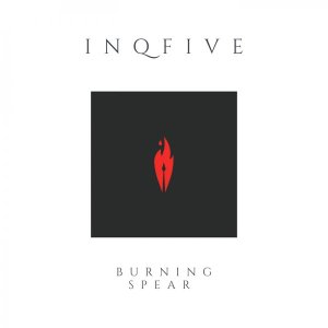 InQfive – Burning Spears (Original Mix)