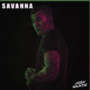 Josh Wantie – Savanna (Official Audio) mp3 download