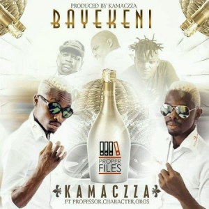 KamaCzza – Bayekeni Ft. Professor, Character & Oros mp3 download