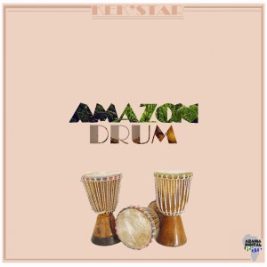 Kek’Star – Amazon Drum mp3 download