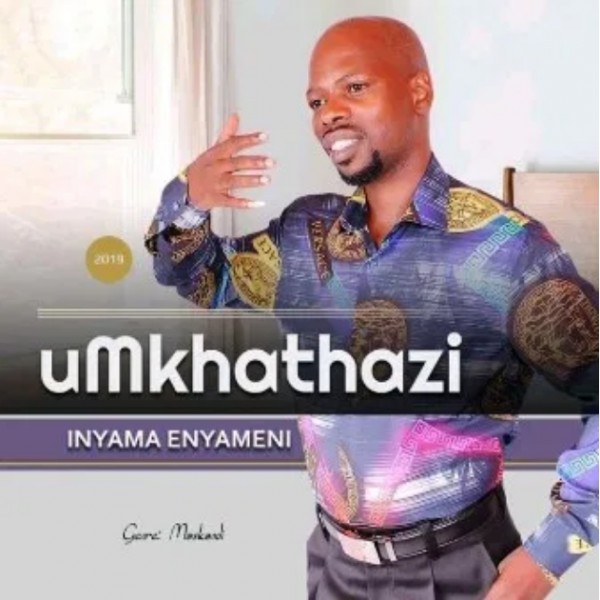 Mkhathazi – Inyama Enyameni mp3 download