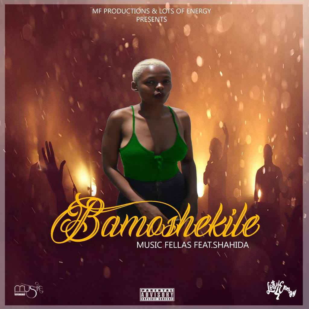 Music Fellas – Bamoshekile Ft. Shahida mp3 download