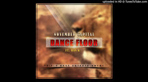 November SA – Dance Floor Ft. Ras K mp3 download