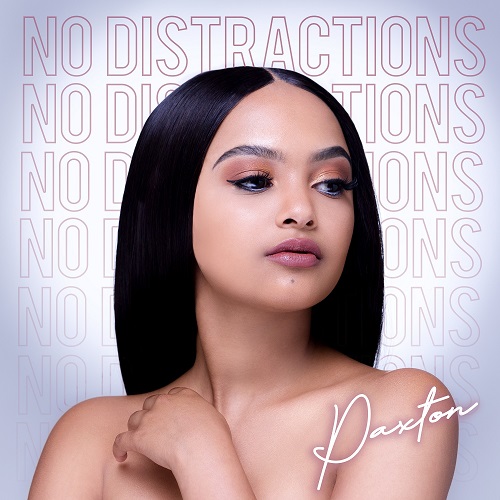 Paxton – No Distractions