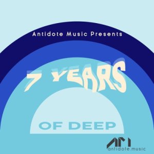 VA – Antidote Music Presents 7 Years Of Deep