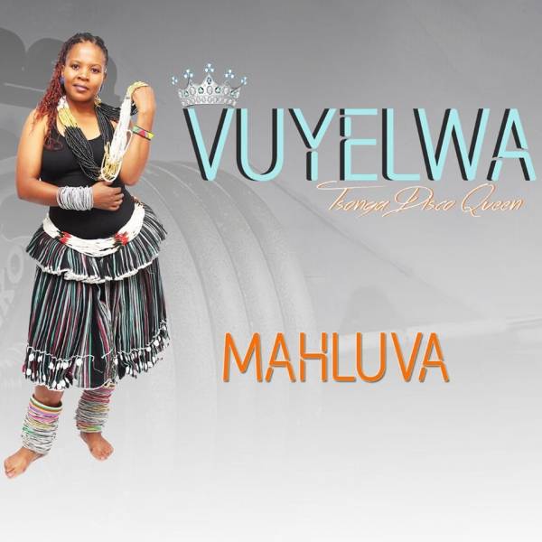 Vuyelwa – Mahluva mp3 download