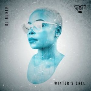DJ Buhle – Winter’s Call (Original Mix)