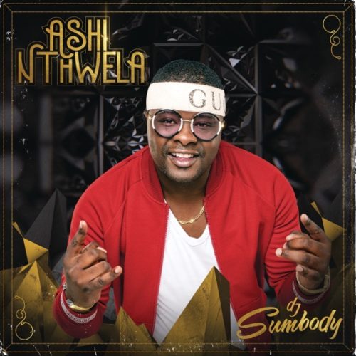 DJ Sumbody – Mabebeza (feat. Mthé)
