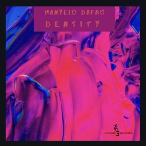 Manyelo Dafro – Density
