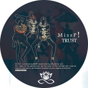 Miss P! – TRUST mp3 download