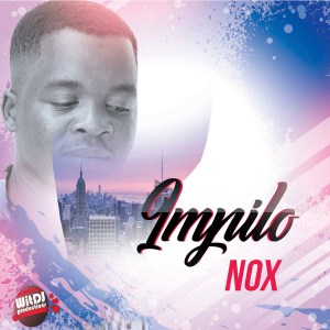 Nox – Intombe yodwa mp3 download