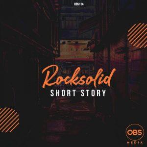Rocksolid – Short Story