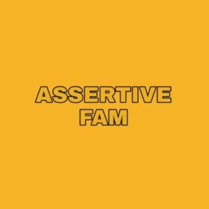 Assertive Fam – iShot