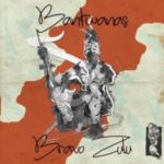 Bantwanas – Bravo Zulu (Original Mix) Bantwanas – Bravo Zulu (Original Mix)