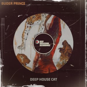 Buder Prince – Deep House Cat (Original Mix) Mp3 download