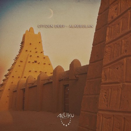 Citizen Deep – Alkebulan mp3 download