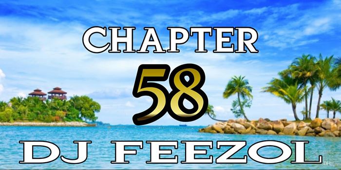 DJ FeezoL – Chapter 58 2020 (Afro & Gqom)