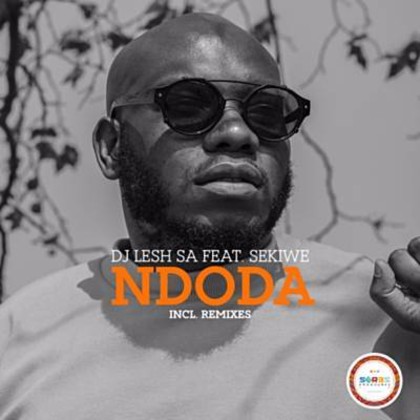 DJ Lesh SA – Ndoda (LiloCox Remix) Ft. Sekiwe
