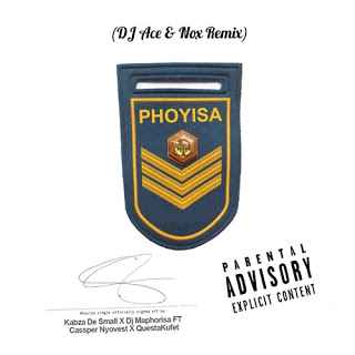 DJ Maphorisa & Kabza De Small – Phoyisa (DJ Ace & Nox Remix) Mp3 download