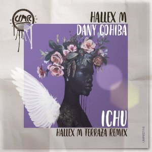 Hallex M & Dany Cohiba – Ichu (Hallex M Terraza Remix)