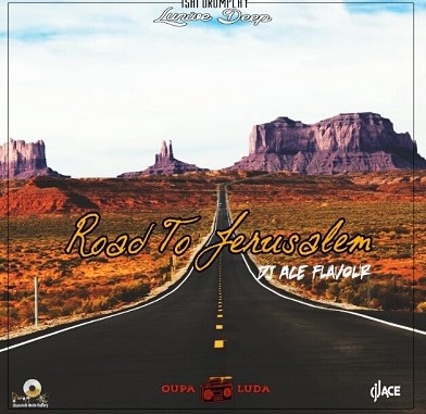 Lunive Deep – Road to Jerusalem (DJ Ace flavour)