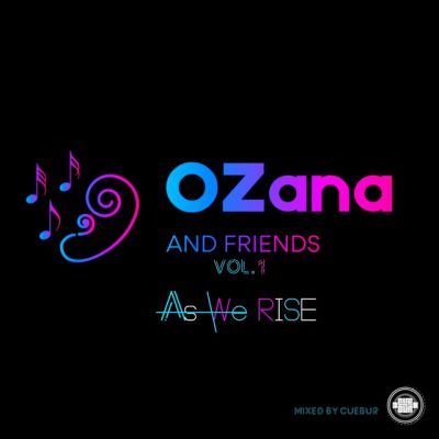 OZana & Homeboyz Muzik – Be