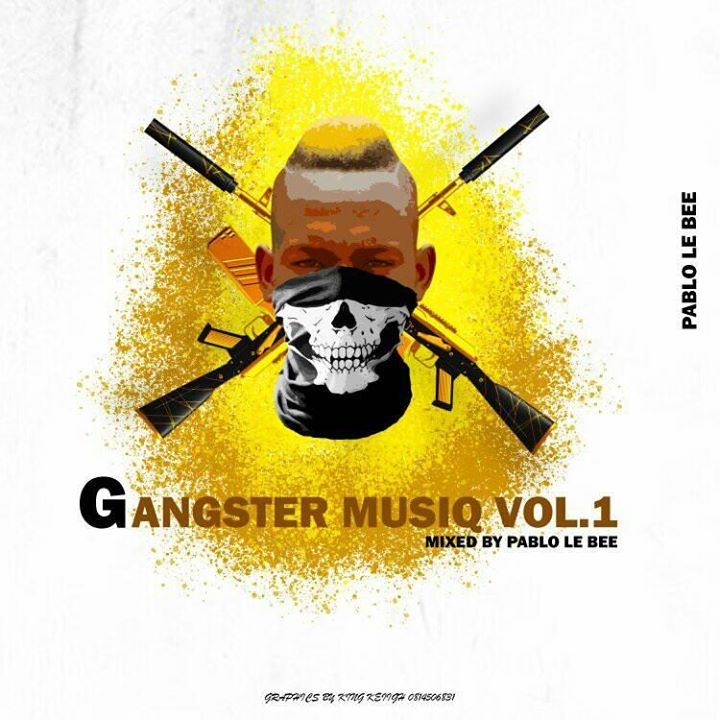 Pablo Le Bee – Gangster MusiQ Vol.01 (Road To Gangster MusiQ Ep 2) mp3 doenload