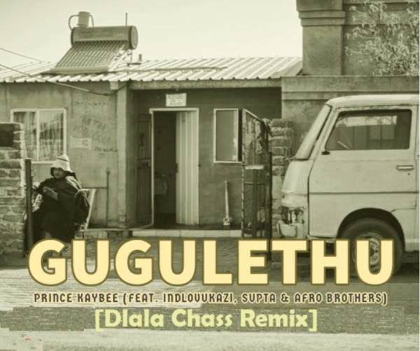 Prince Kaybee – Gugulethu (Dlala Chass Remix) mp3 download