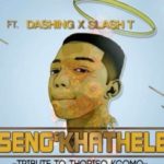 Twinaro Fam – Seng’khathele Ft. Slash & Dashing (Tribute to Thoriso Noko Kgomo)