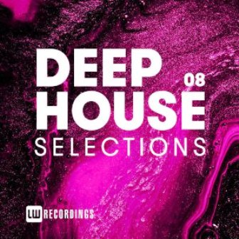VA – Deep House Selections, Vol. 08