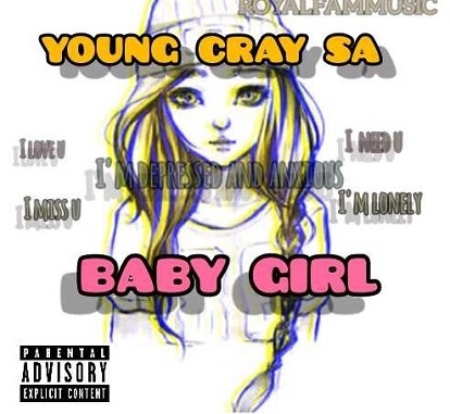 Young Cray SA – Baby Girl mp3 download