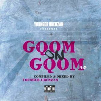 Younger Ubenzani – Gqom On Gqom 4.0